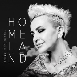 AMIRA MEDUNJANIN - HOMELAND - 1LP